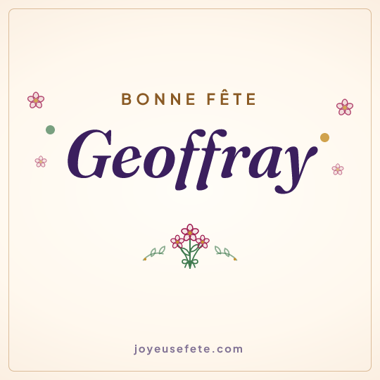 Image carrée « Bonne fête Geoffray » pour WhatsApp