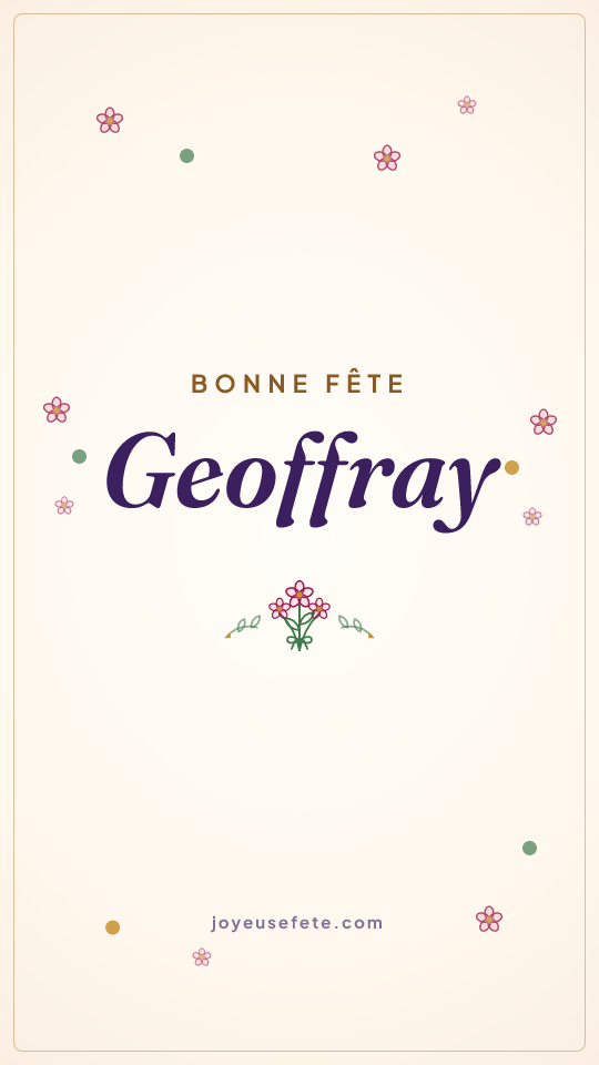 Image « Bonne fête Geoffray » au format story