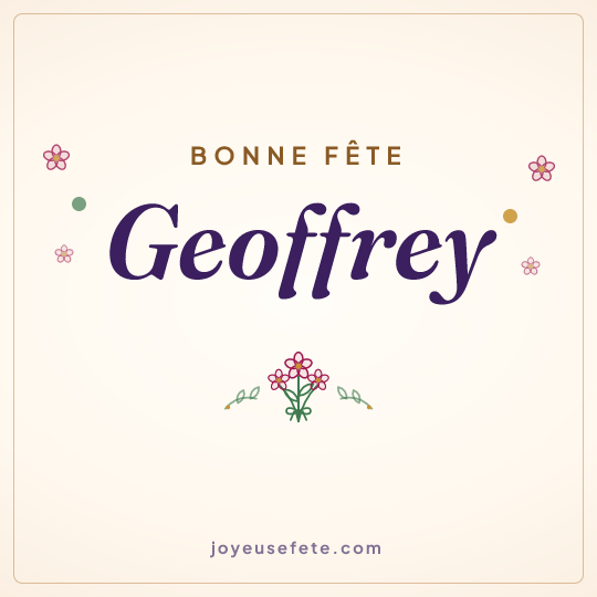 Image carrée « Bonne fête Geoffrey » pour WhatsApp
