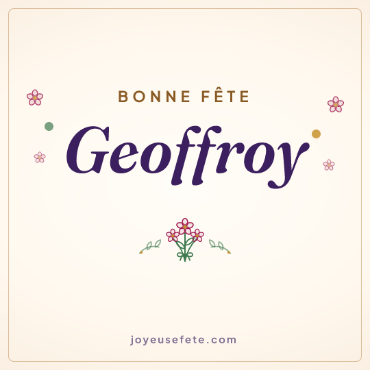 Image carrée « Bonne fête Geoffroy » pour WhatsApp