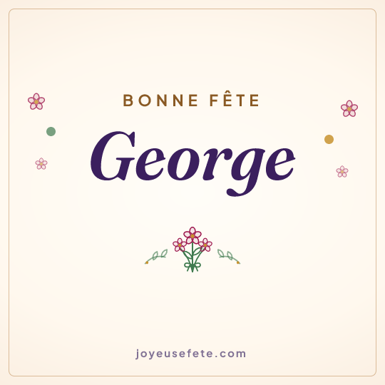 Image carrée « Bonne fête George » pour WhatsApp