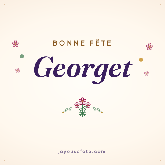 Image carrée « Bonne fête Georget » pour WhatsApp