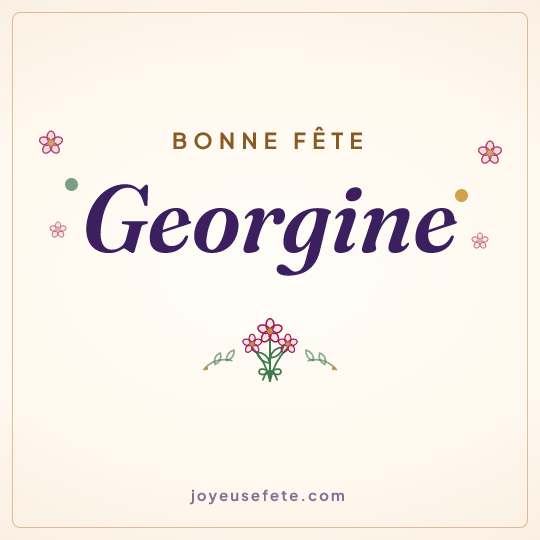 Image carrée « Bonne fête Georgine » pour WhatsApp