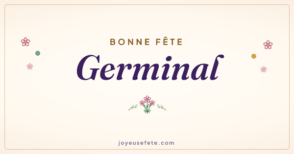 Image « Bonne fête Germinal » au format large