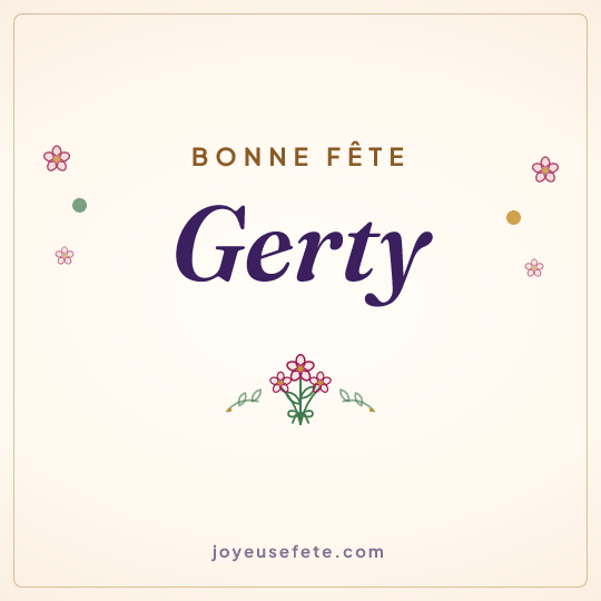 Image carrée « Bonne fête Gerty » pour WhatsApp