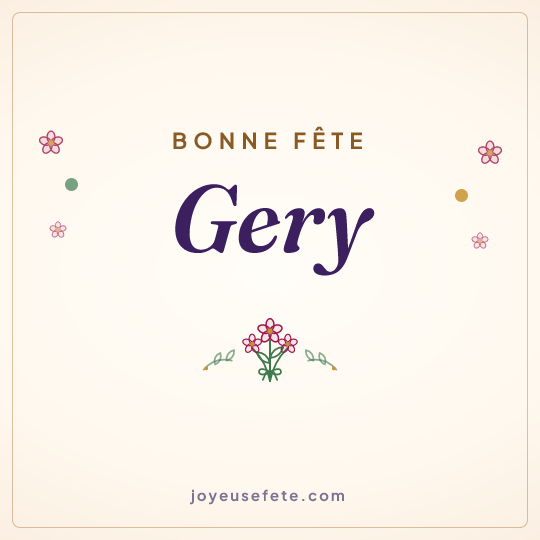 Image carrée « Bonne fête Gery » pour WhatsApp