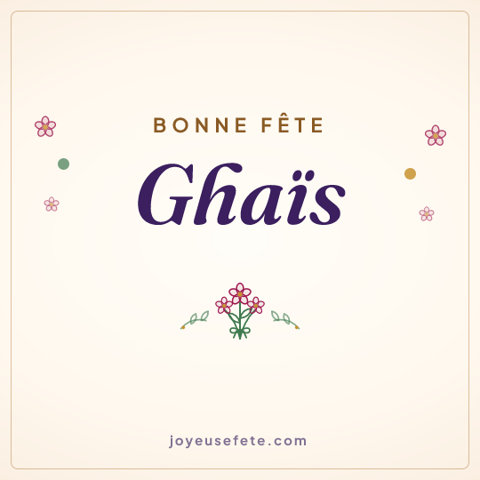 Image carrée « Bonne fête Ghaïs » pour WhatsApp