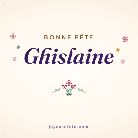 Image carrée « Bonne fête Ghislaine » pour WhatsApp