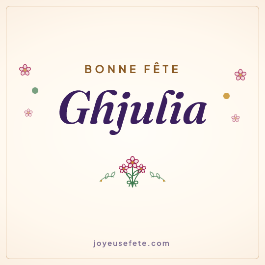 Image carrée « Bonne fête Ghjulia » pour WhatsApp