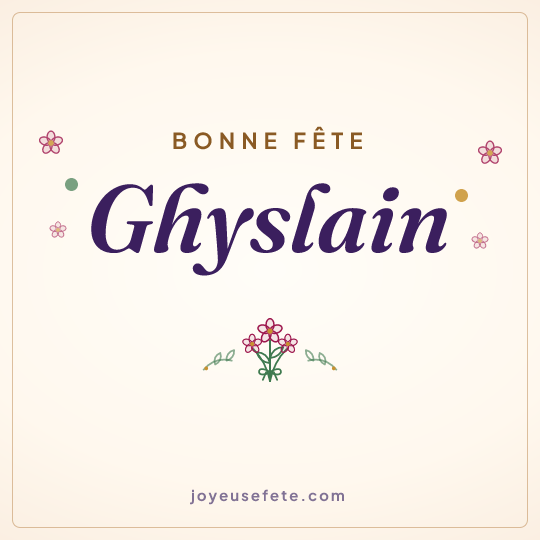 Image carrée « Bonne fête Ghyslain » pour WhatsApp