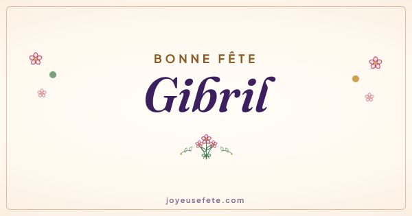Image « Bonne fête Gibril » au format large