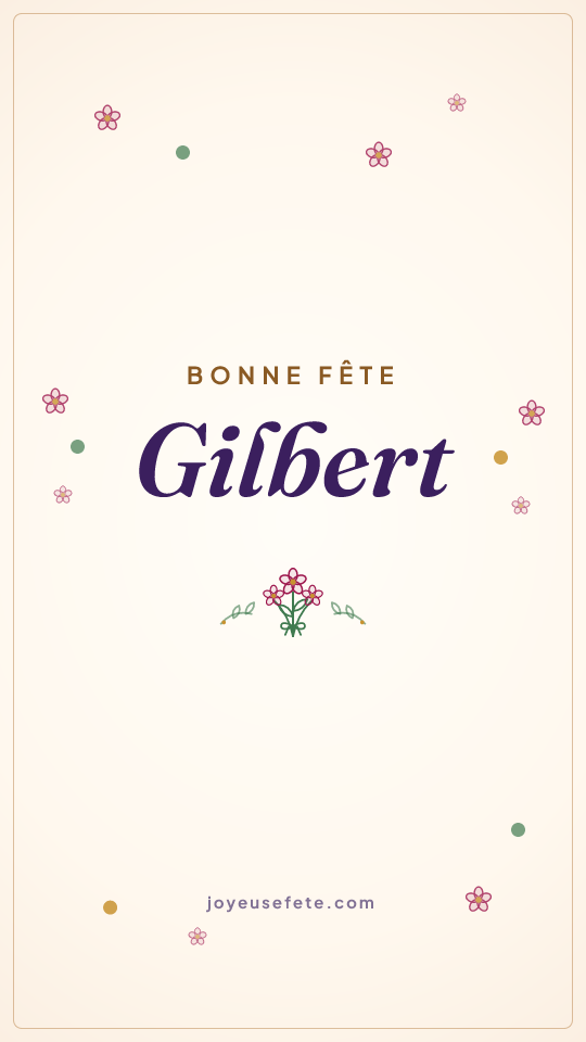 Image « Bonne fête Gilbert » au format story