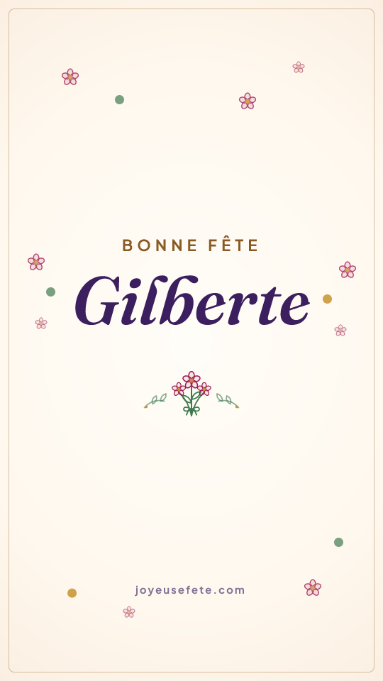 Image « Bonne fête Gilberte » au format story