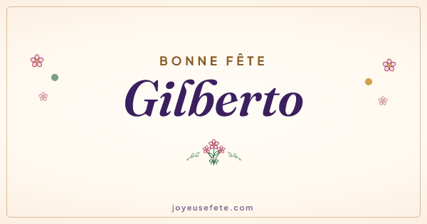 Image « Bonne fête Gilberto » au format large