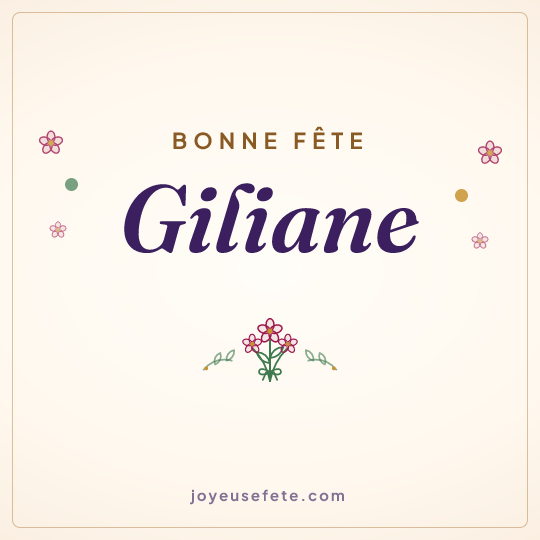 Image carrée « Bonne fête Giliane » pour WhatsApp