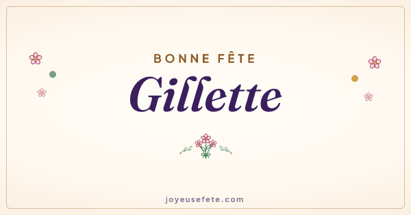 Image « Bonne fête Gillette » au format large