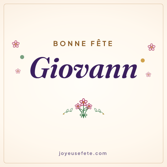 Image carrée « Bonne fête Giovann » pour WhatsApp