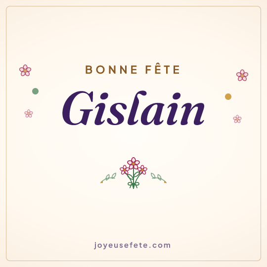 Image carrée « Bonne fête Gislain » pour WhatsApp