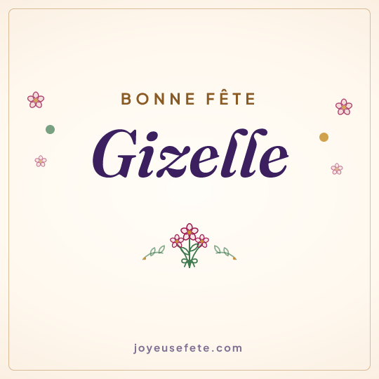 Image carrée « Bonne fête Gizelle » pour WhatsApp