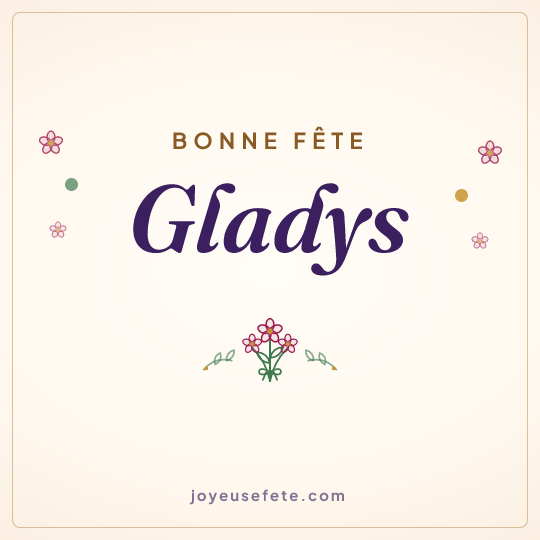 Image carrée « Bonne fête Gladys » pour WhatsApp