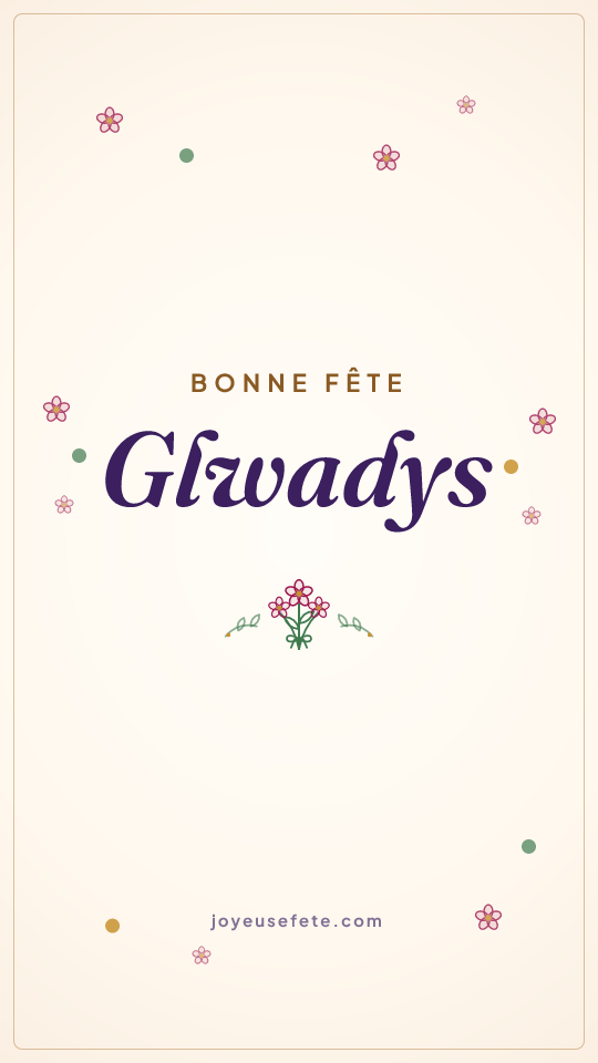 Image « Bonne fête Glwadys » au format story