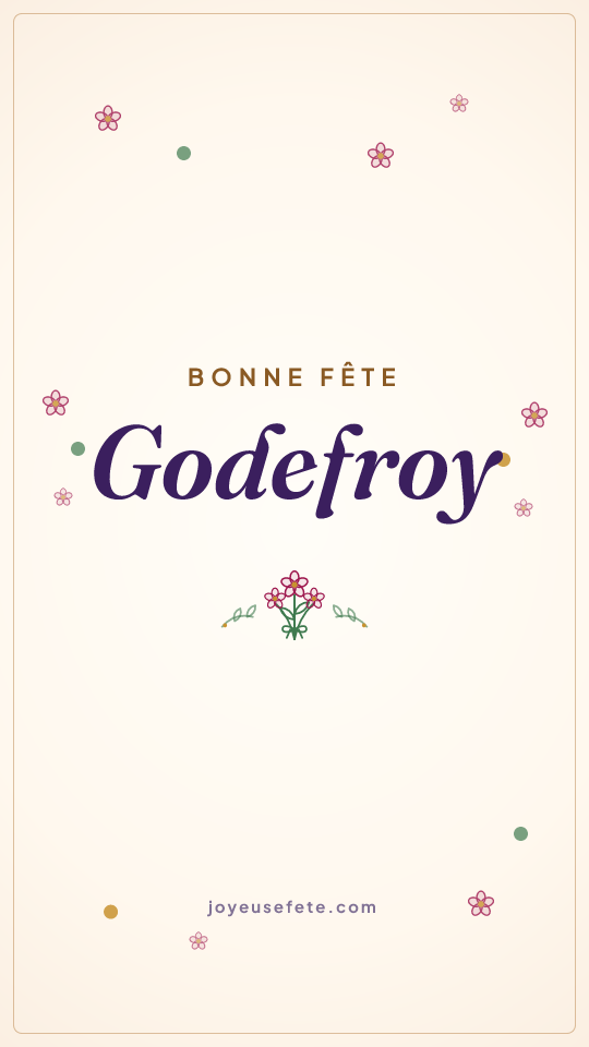 Image « Bonne fête Godefroy » au format story