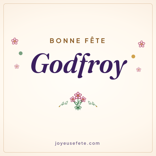 Image carrée « Bonne fête Godfroy » pour WhatsApp