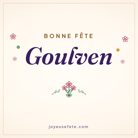 Image carrée « Bonne fête Goulven » pour WhatsApp
