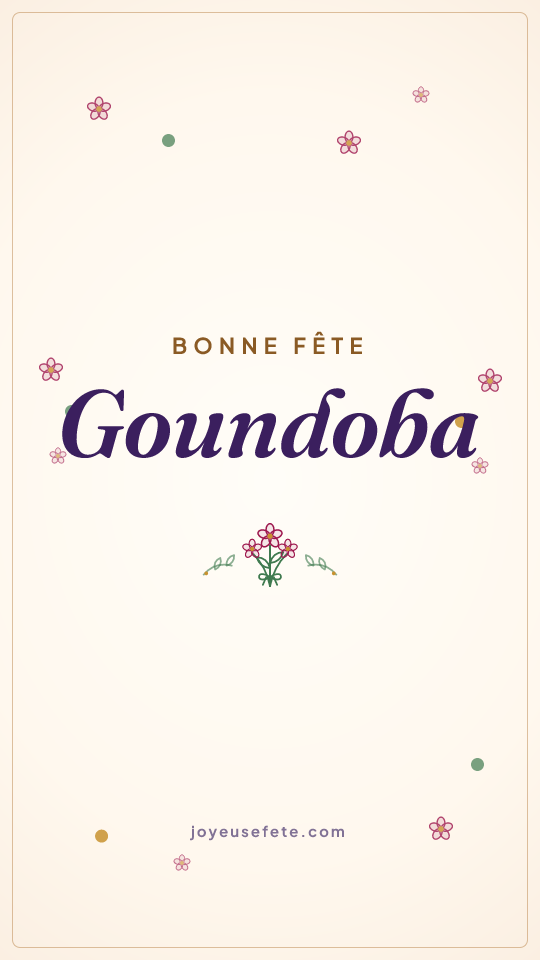 Image « Bonne fête Goundoba » au format story