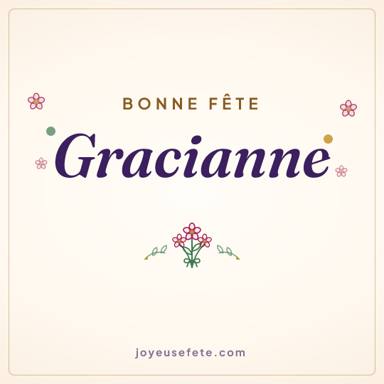 Image carrée « Bonne fête Gracianne » pour WhatsApp