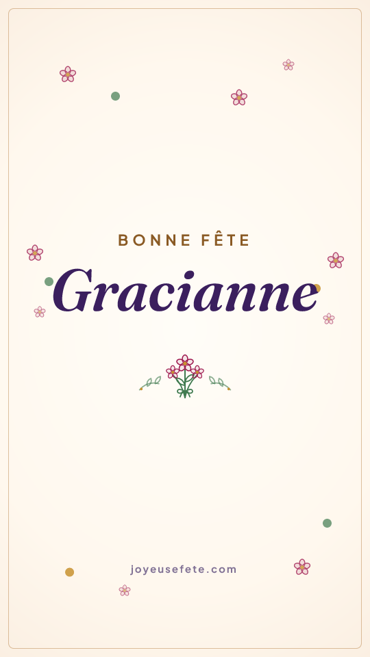 Image « Bonne fête Gracianne » au format story