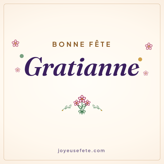 Image carrée « Bonne fête Gratianne » pour WhatsApp