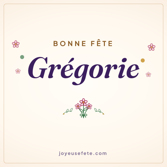 Image carrée « Bonne fête Grégorie » pour WhatsApp
