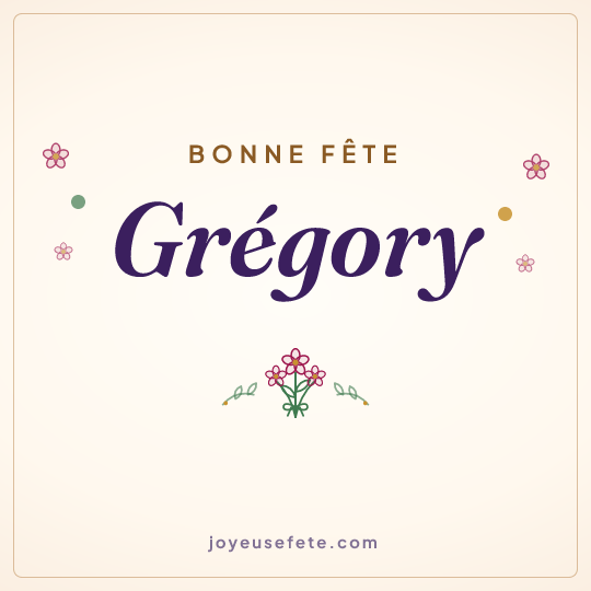 Image carrée « Bonne fête Grégory » pour WhatsApp