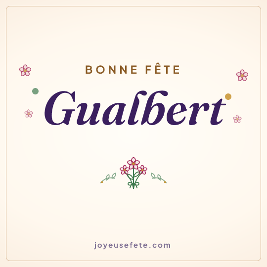Image carrée « Bonne fête Gualbert » pour WhatsApp