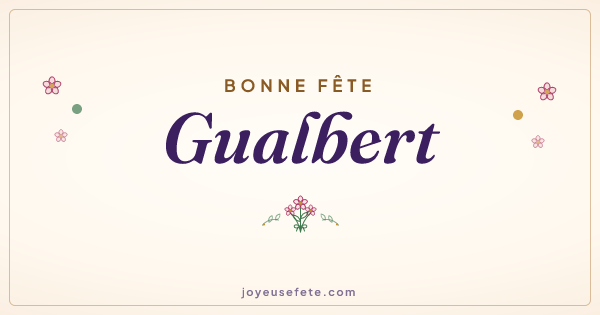 Image « Bonne fête Gualbert » au format large