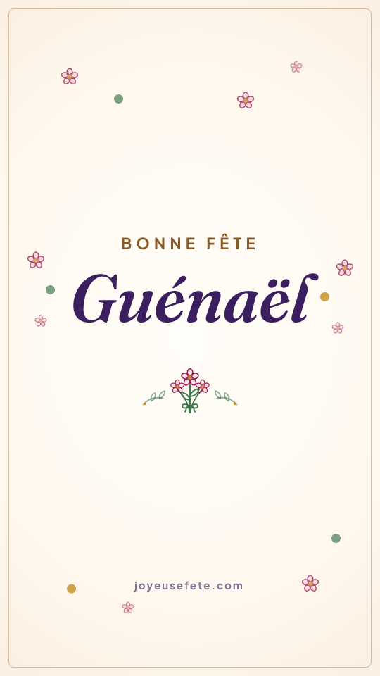 Image « Bonne fête Guénaël » au format story