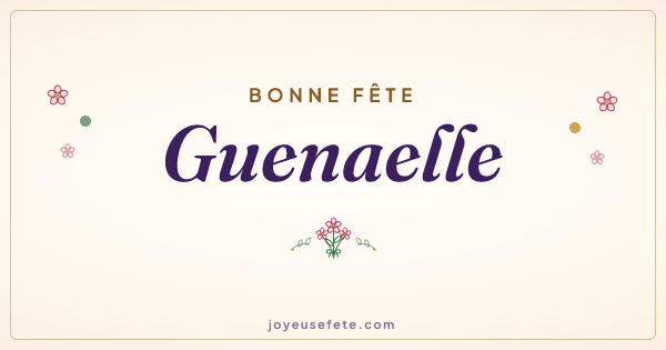 Image « Bonne fête Guenaelle » au format large