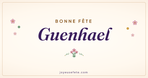 Image « Bonne fête Guenhael » au format large