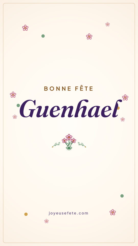 Image « Bonne fête Guenhael » au format story