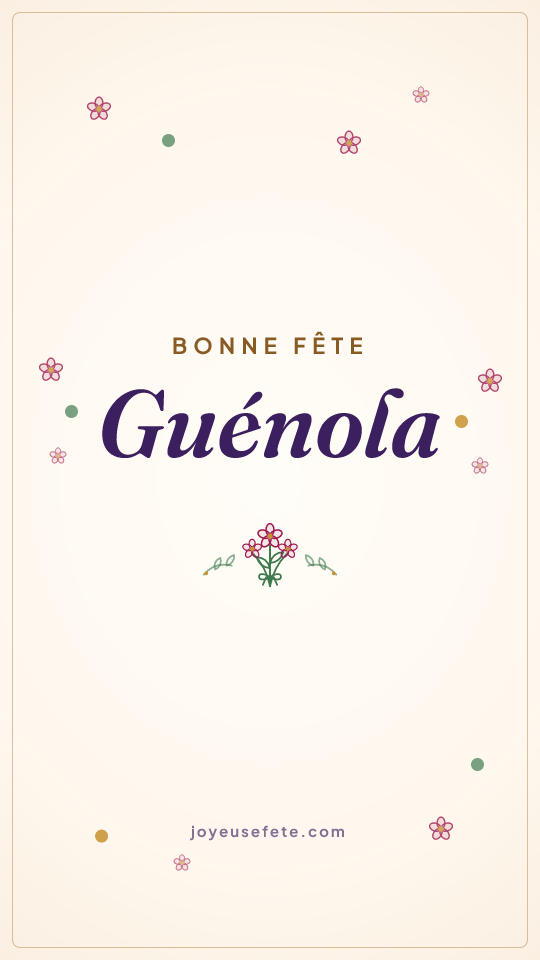 Image « Bonne fête Guénola » au format story