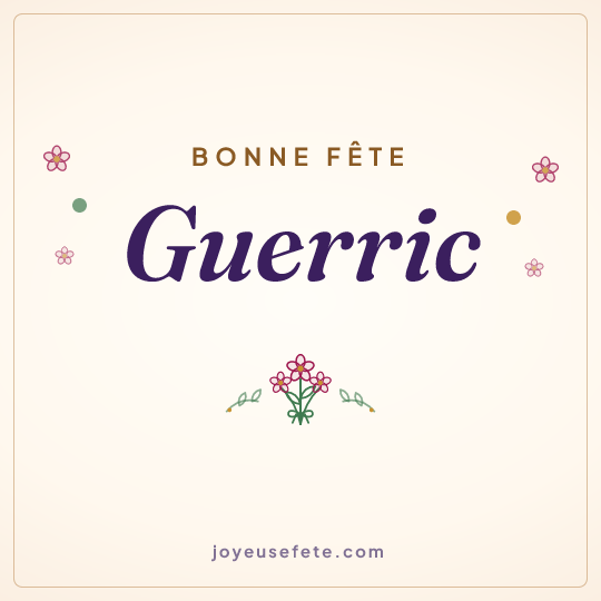 Image carrée « Bonne fête Guerric » pour WhatsApp