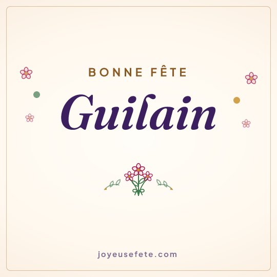 Image carrée « Bonne fête Guilain » pour WhatsApp