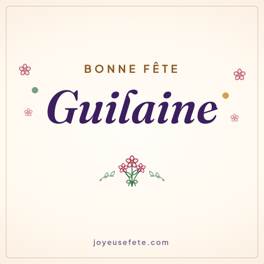 Image carrée « Bonne fête Guilaine » pour WhatsApp