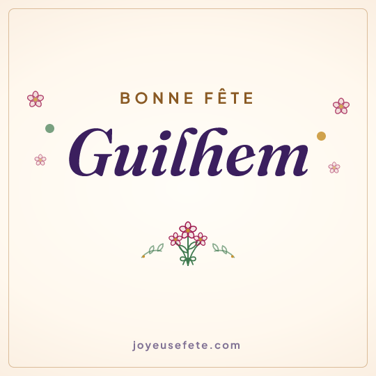 Image carrée « Bonne fête Guilhem » pour WhatsApp