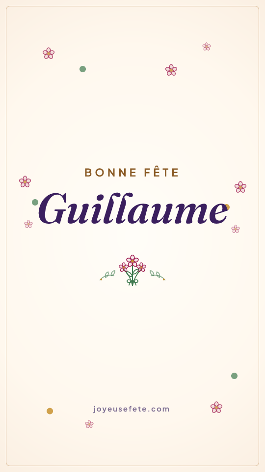 Image « Bonne fête Guillaume » au format story
