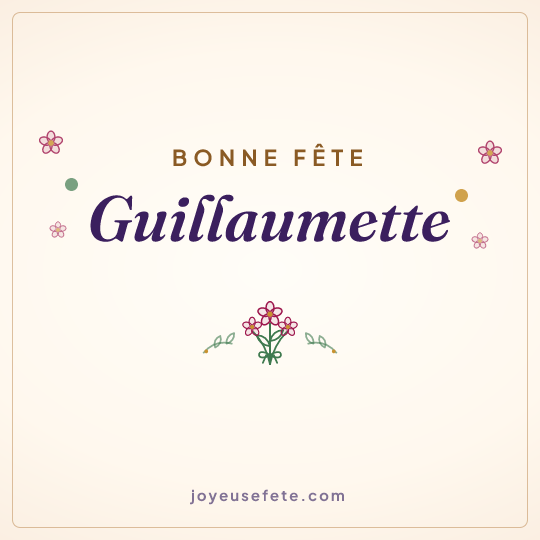 Image carrée « Bonne fête Guillaumette » pour WhatsApp
