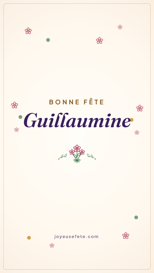 Image « Bonne fête Guillaumine » au format story
