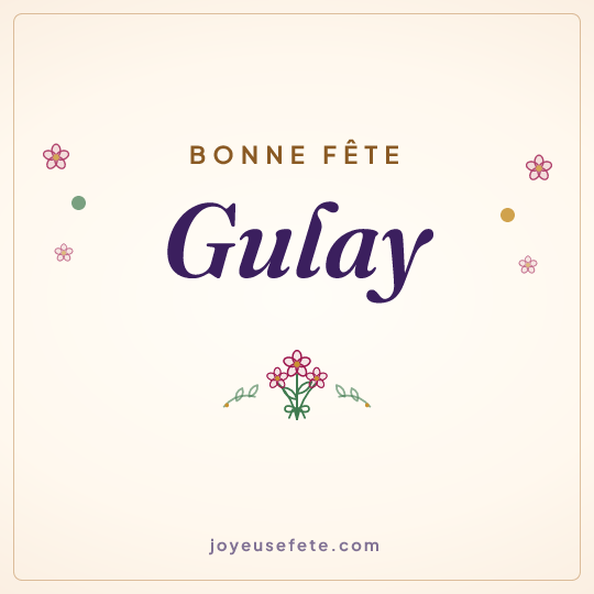 Image carrée « Bonne fête Gulay » pour WhatsApp