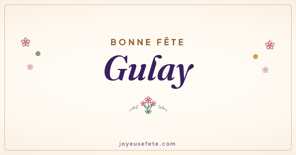 Image « Bonne fête Gulay » au format large